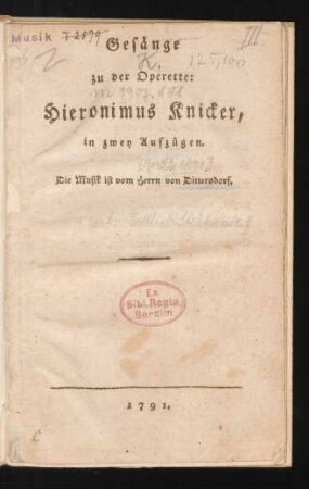 Gesänge zu der Operette: Hieronimus Knicker : in zwey Aufzügen