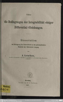 Über die Bedingungen der Integrabilität einiger Differential-Gleichungen
