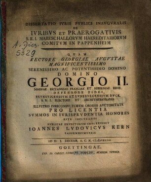 Dissertatio Ivris Pvblici Inavgvralis De Ivribvs Et Praerogativis S.R.I. Mareschallorvm Haereditariorvm Comitvm In Pappenheim