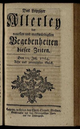 Den 10. Jul. 1764. Acht und zwanzigstes Stück.