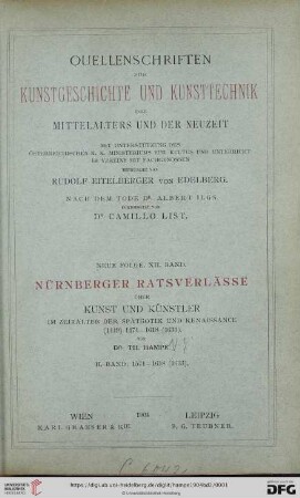 12. Band: Nürnberger Ratsverlässe über Kunst und Künstler im Zeitalter der Spätgotik und Renaissance: (1449) 1474 - 1618 (1633): 1571-1618 (1633)