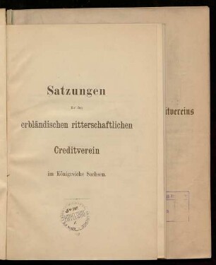 Satzungen für den Erbländischen Ritterschaftlichen Creditverein im Königreiche Sachsen
