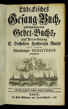 Lübeckisches Gesang-Buch : nebst Anfügung eines Gebet-Buchs