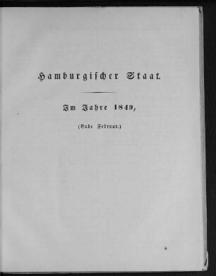 Hamburgischer Staat. Im Jahre 1849, (Ende Februar.)