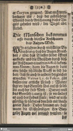 Die Menschen bekommen offt durch blosses Anschauen das Augen-Weh