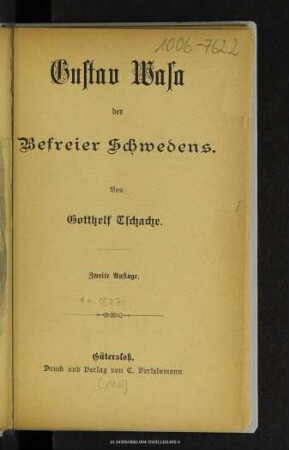 Gustav Wasa, der Befreier Schwedens