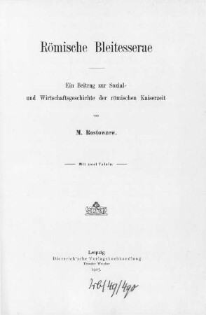 Römische Bleitesserae : ein Beitrag zur Sozial- und Wirtschaftsgeschichte der römischen Kaiserzeit