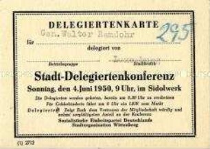 Delegiertenkarte zur Stadt-Delegiertenkonferenz der SED 1950 in Wittenberg