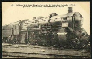 2 C 1 Heissdampf-Dreizylinder- Schnellzuglokomotive der Sächsischen Staatsbahn XVIII