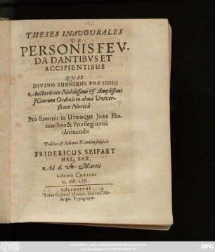 Theses Inaugurales De Personis Feuda Dantibus Et Accipientibus