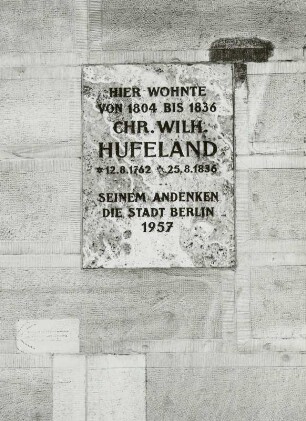 Berlin, Hegelplatz 1. Gedenktafel für Christoph Wilhelm Hufeland