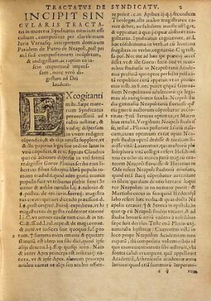 Paris De Pvteo De Syndicatv : Celeberrimi Necnon Peritissimi I. V. Interpretis Svmmiq]ue] Practici D. Paridis de Puteo Neapolit. in materiam Syndicatus omnium Officialium Tractatus ...