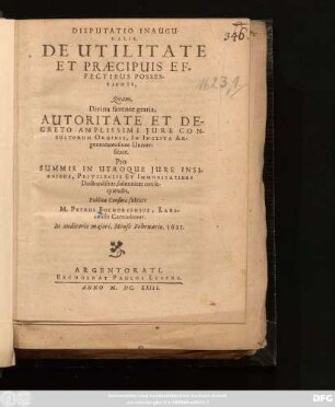 Disputatio Inauguralis. De Utilitate Et Praecipuis Effectibus Possessionis
