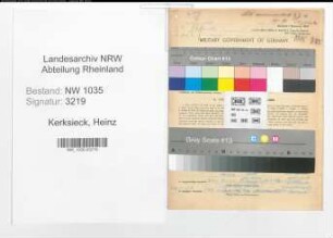 Entnazifizierung Heinz Kerksieck , geb. 12.03.1913 (Bergrat)