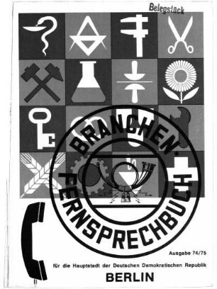 1974/75: Branchen-Fernsprechbuch für die Hauptstadt der Deutschen Demokratischen Republik Berlin