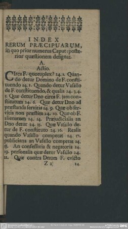 Index Rerum Praecipuarum, in quo prior numerus Caput; posterior quaestionem designat