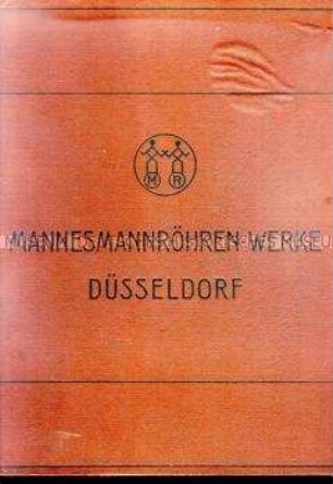 Katalog der Mannesmannröhren-Werke mit Preislisten und zahlreichen Abbildungen