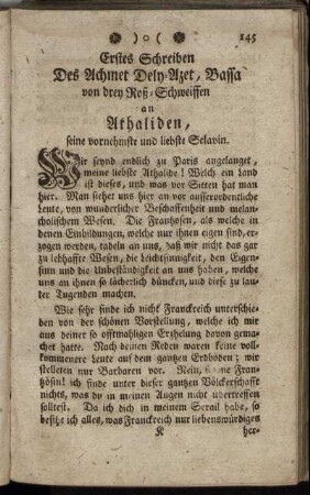 Erstes Schreiben Des Achmet Dely-Azet, Bassa von drey Roß-Schweiffen an Athaliden, seine ... Sclavin. - Antwort-Schreiben der Athalide, an den Bassa Achmet Dely-Azet, ihren Herrn.