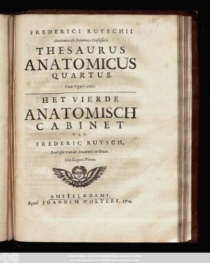 4: Frederici Ruyschii Anatomiæ & Botanices Professoris Thesaurus Anatomicus ... : Cum Figuris æneis