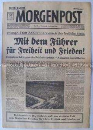 Tageszeitung "Berliner Morgenpost" zu mehreren Propagandaauftritten Hitlers in Berlin