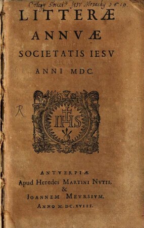 Literae annuae Societatis Jesu. [10.] 1600 (1618)