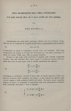 Sulla decomposizione della forza acceleratrice d'un punto materiale libero che si muove secondo una curva qualungque.