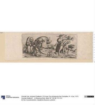 (2) Folge: Zug phantastischer Gestalten; Pl. 4 bez: 1615 Wendel Dietterlin ... In Strasbvrg fecit