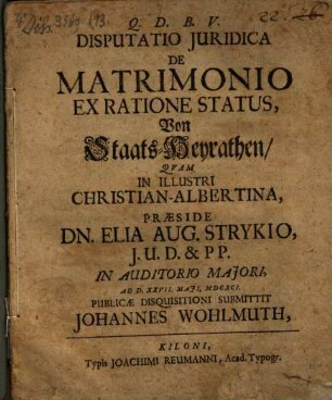 Disp. iur. de matrimonio ex ratione status, von Staats-Heurathen