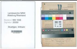Entnazifizierung Wilhelm Stuettgen , geb. 03.02.1918 (Arbeiter)