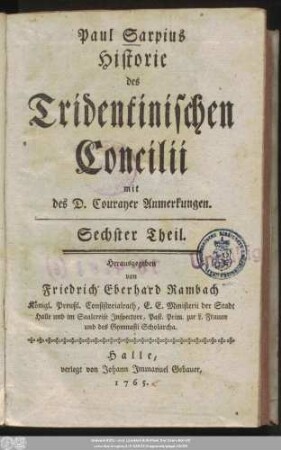 6: Paul Sarpius Historie des Tridentinischen Concilii