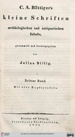 Band 3: C. A. Böttiger's kleine Schriften archäologischen und antiquarischen Inhalts