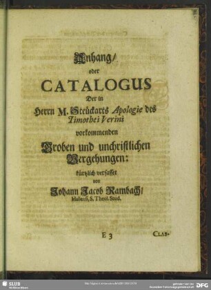 Anhang, oder Catalogus Der in Herrn M. Steückarts Apologie des Timothei Verini vorkommenden Groben und unchristlichen Vergehungen