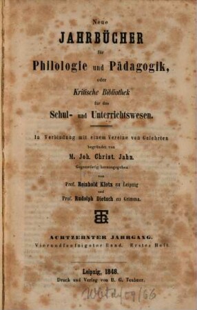 Neue Jahrbücher für Philologie und Pädagogik. 54 = Jg. 18. 1848