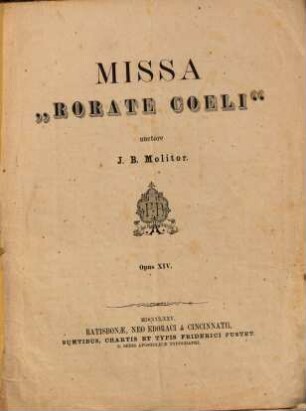 Missa "Rorate coeli" : opus XIV