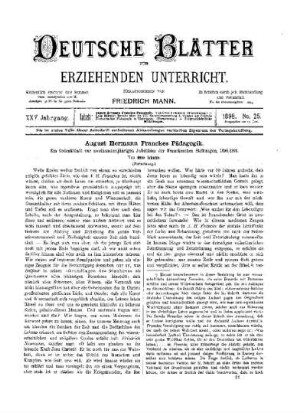 August Hermann Franckes Pädagogik : ein Gedenkblatt zur zweihundertjährigen Jubelfeier der Frankeschen Stiftungen 1698/1898 ; (Fortsetzung)