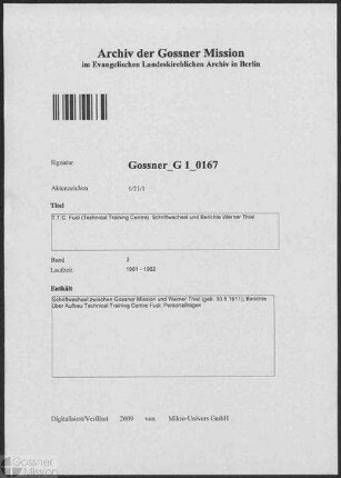 T.T.C. Fudi (Technical Training Centre). Schriftwechsel und Berichte Werner Thiel