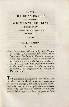 Vita di Benvenuto Cellini scritta da lui medesimo, Libro Primo