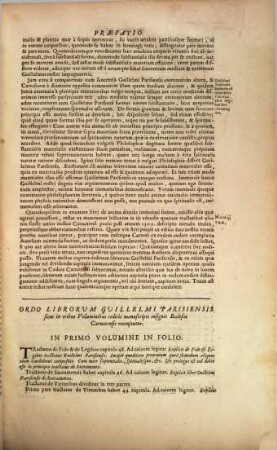 Guilielmi Alverni Episcopi Parisiensis, Mathematici Perfectissimi, Eximii Philosophi, Ac Theologi Praestantissimi, Opera Omnia : Quae hactenus reperiri potuerunt, reconditissimam rerum humanarum, ac divinarum doctrinam abundè complectentia, ac proinde bonarum artium ac scientiarum studiosis, maximè vero Theologis, ac divini verbi Concionatoribus apprimè necessaria, 2,2. Supplementum In quo continentur quatuor Tractatus hactenùs non editi : Scilicet, I. De Trinitate ... II. De Anima. III. Supplementum Tractatus novi de Poenitentia. IV. Tractatus de Collatione & Singularitate Beneficiorum