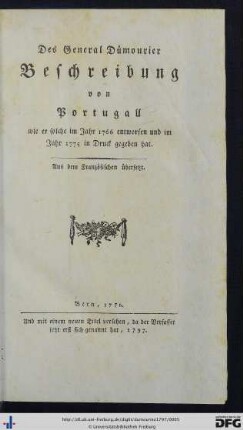 Des General Dümourier Beschreibung von Portugall : wie er solche im Jahr 1766 entworfen und im Jahr 1775 in Druck gegeben hat. Aus dem Französischen übersetzt