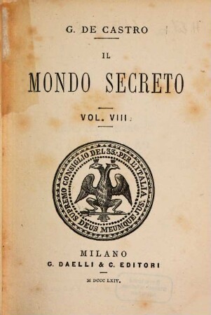 Il mondo secreto, 8