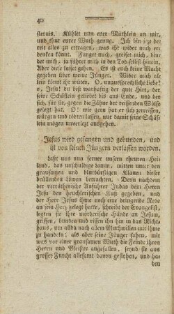 Jesus wird gefangen und gebunden, und ist von seinen Juengern verlassen worden.