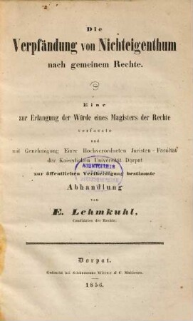 Die Verpfändung von Nichteigenthum nach gemeinem Rechte