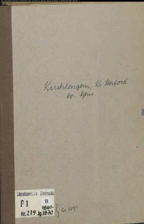 Kirchenbuchduplikat der evangelischen Gemeinde Kirchlengern, Kreis Herford (GHT 1861-1870) (Gemeinde: Evangelische Gemeinde Kirchlengern)