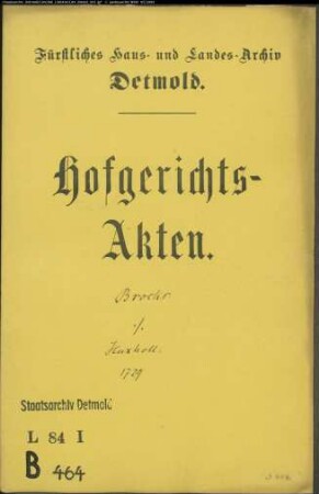 Brocks, Johann Bartold gegen Simon Henrich Huxoll (Huxholl)