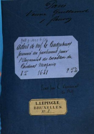Advis de Monseigneur le coadiuteur prononcé au parlement, pour l'esloignement des creatures du Cardinal Mazarin : le 12. Juillet 1651