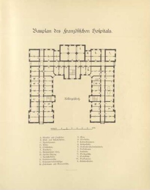 Bauplan des Französischen Hospitals