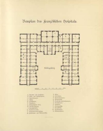 Bauplan des Französischen Hospitals