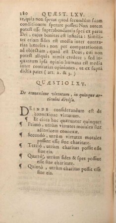 Quaestio LXV. De connexione virtutum, in quinque articulos divisa.