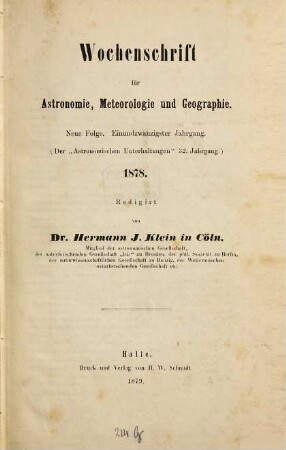 Wochenschrift für Astronomie, Meteorologie und Geographie. 21, 21 = Jg. 32 des Gesamtw. 1878