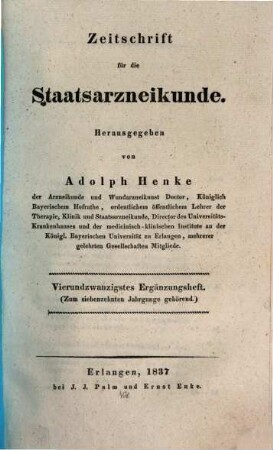 Zeitschrift für die Staatsarzneikunde. Ergänzungsheft. 24, 24. 1837